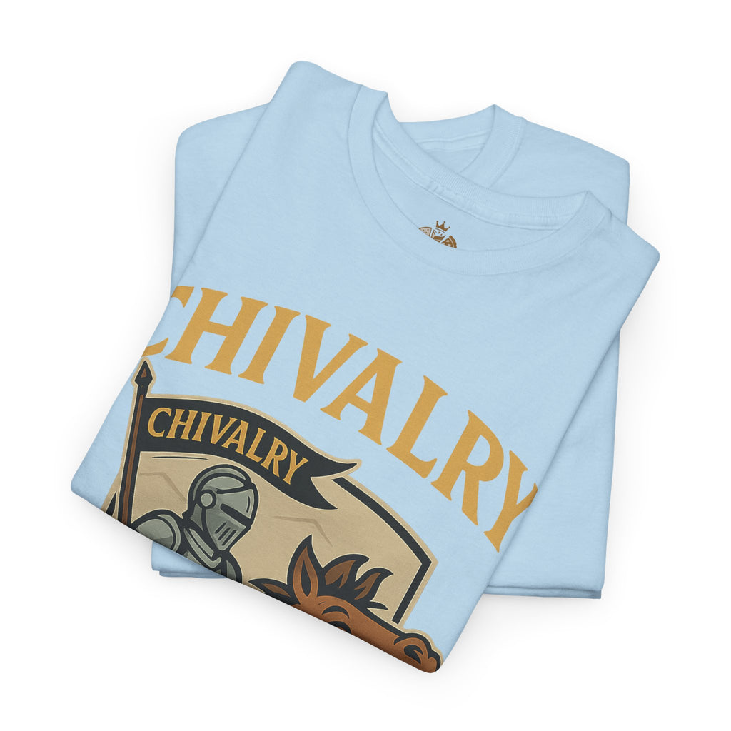 Chivalry-Themed Unisex Heavy Cotton Tee, Knight Shirt, Medieval Fan Apparel, Funny Gift, Renaissance Festival Clothing - Wayal Store
