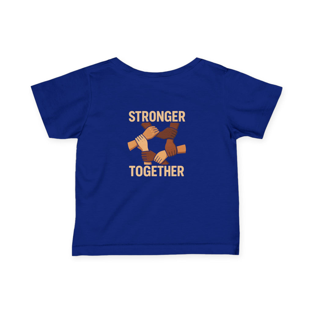 Stronger Together Infant Tee - Unity and Love, Baby Shirt, Gift for New Parents, Toddler Apparel, Social Awareness Kids Wear - Wayal Store