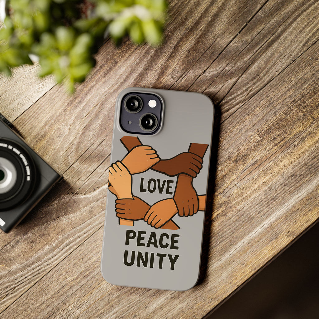 Unity Theme Slim Phone Cases - Love Peace Unity, Gift for Activists, Phone Accessories for Peace Lovers, Unique Phone Covers - Wayal Store