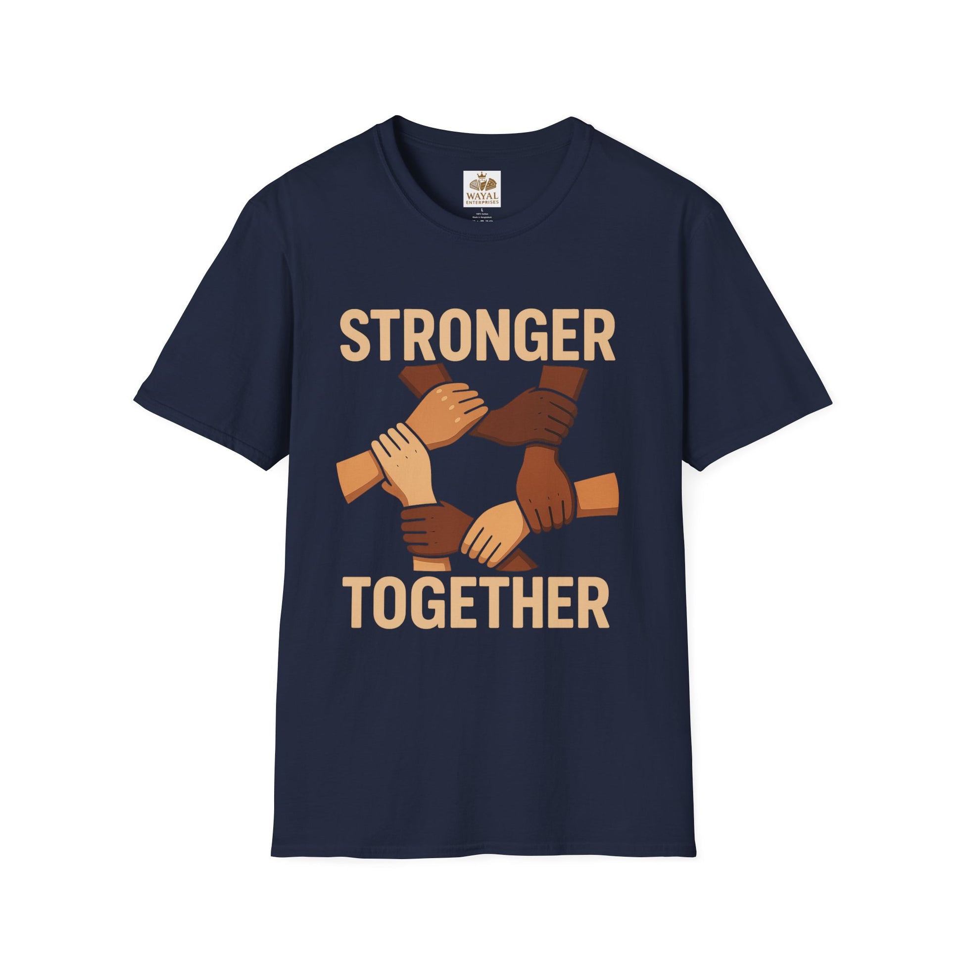 Unity T-Shirt Front: Stronger Together, Equality Shirt, Gift for Activists, Social Justice Tee, Community Engagement Wear, Inspirational Apparel - Wayal Store