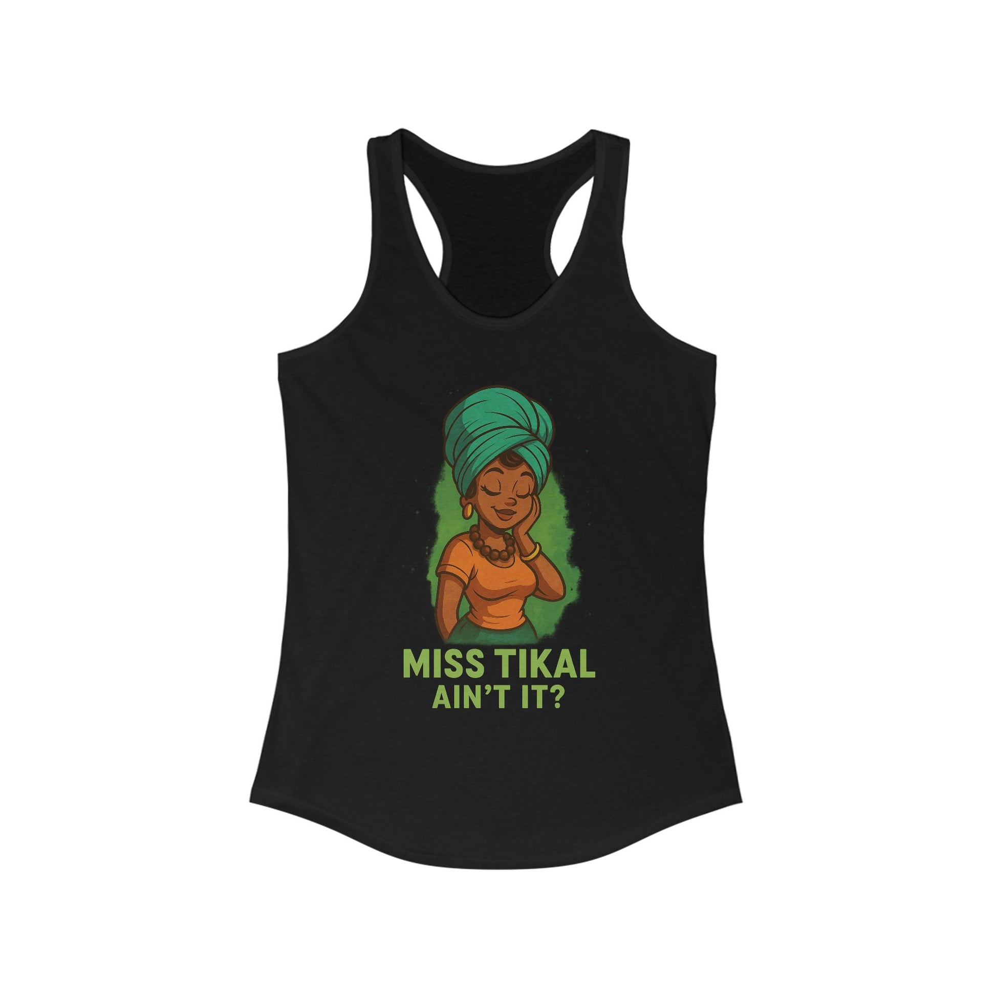 Miss Tikal Inspirational Women's Racerback Tank, Positive Vibe Shirt, Summer Top, Gift for Her, Fitness Apparel, Casual Outfit - Wayal Store