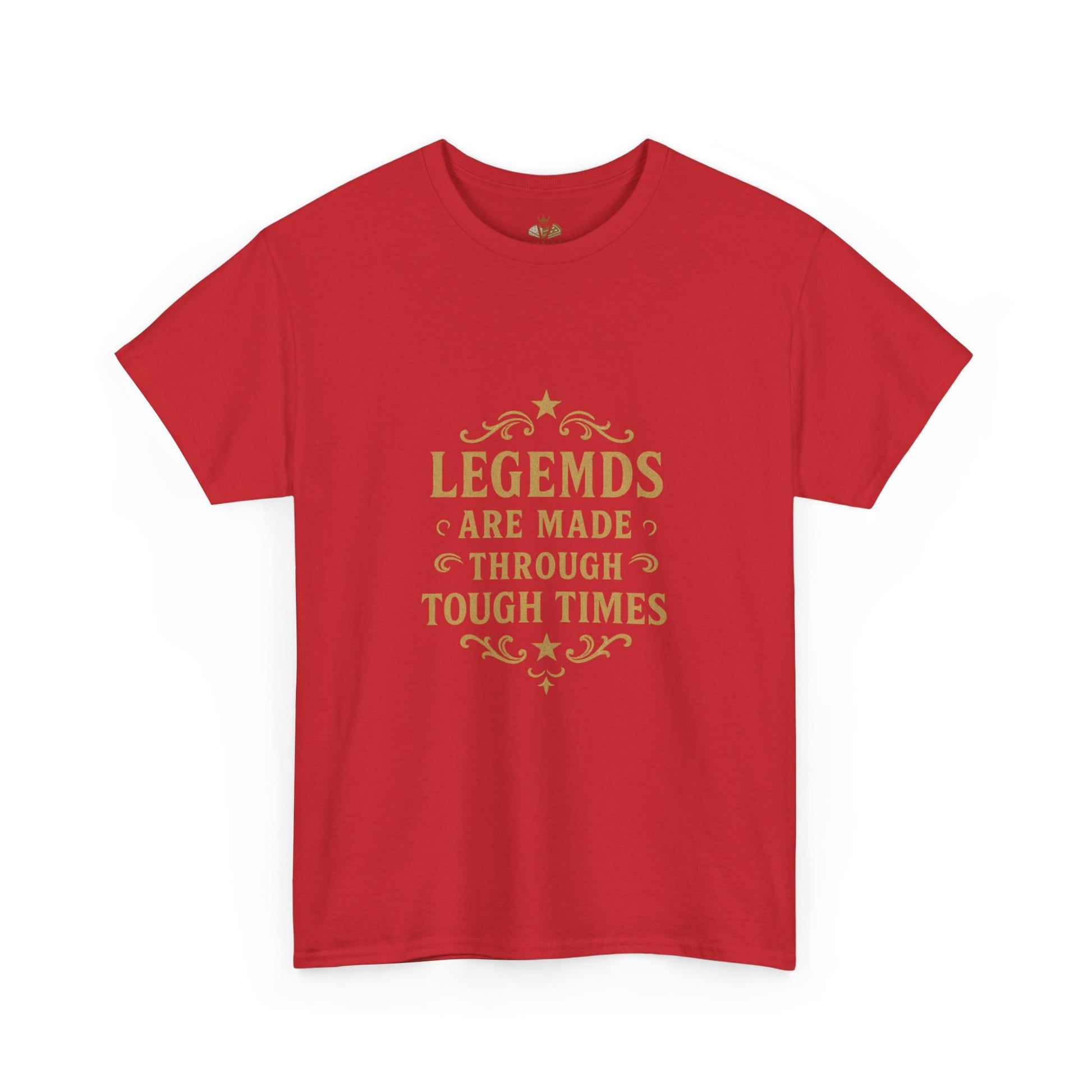 Legendary Tough Times Unisex Tee, Motivational Shirt, Inspirational Gift, Casual Wear, Everyday Comfort, Uplifting Apparel - Wayal Store