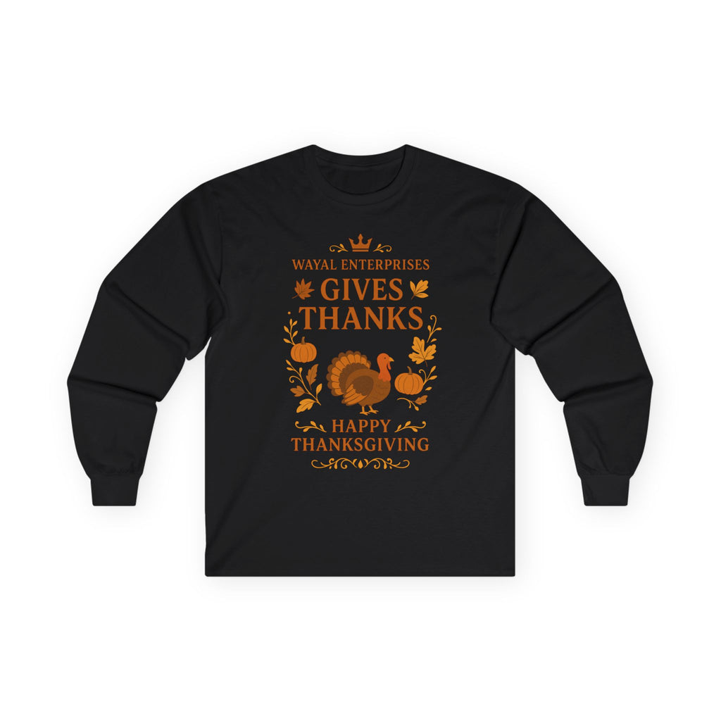Thanksgiving Long Sleeve Tee - Gives Thanks Design - Wayal Store