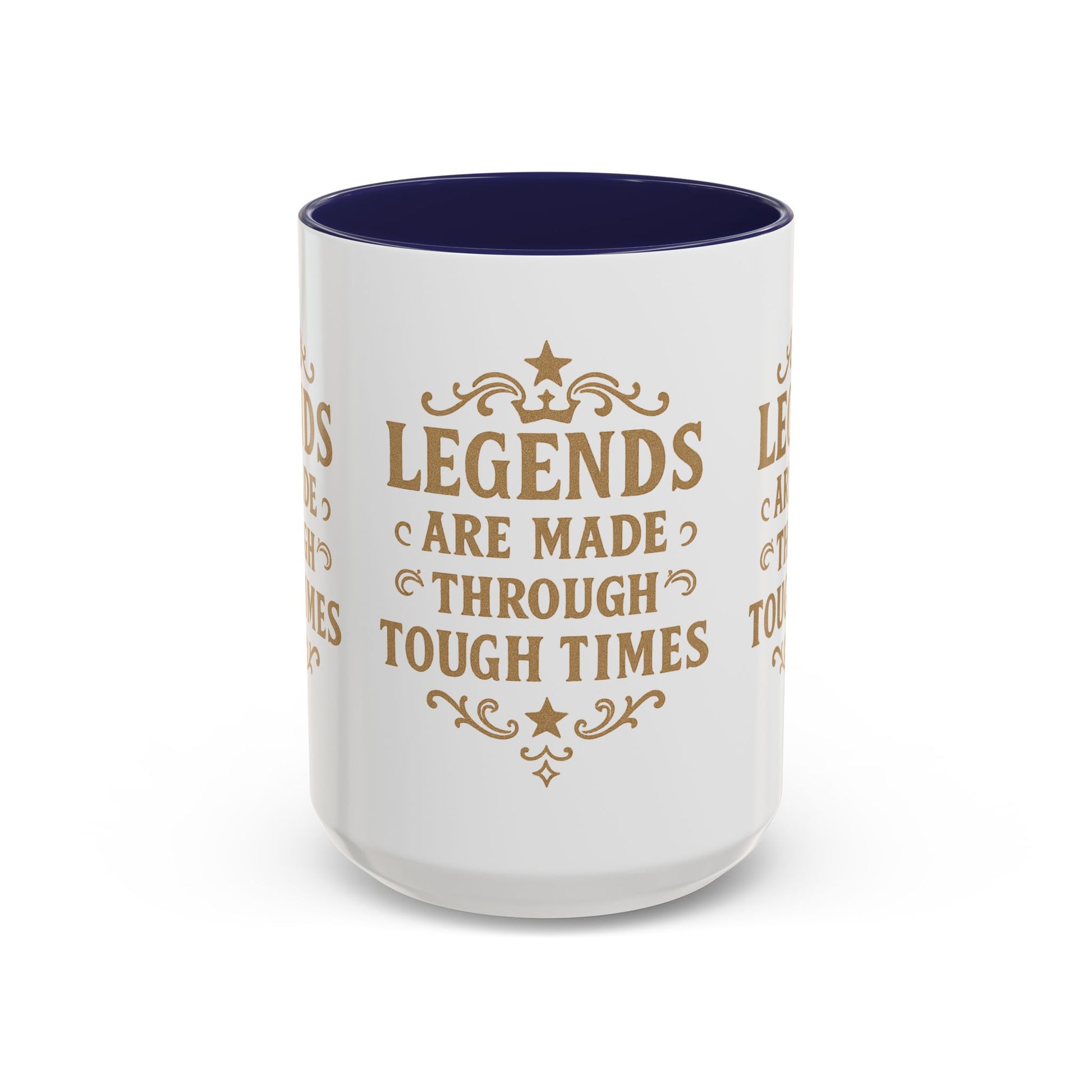 Legends Coffee Mug - Inspirational Drinkware, Gift for Motivational Quotes, Unique Housewarming, Cool Office Mug, 11oz & 15oz - Wayal Store